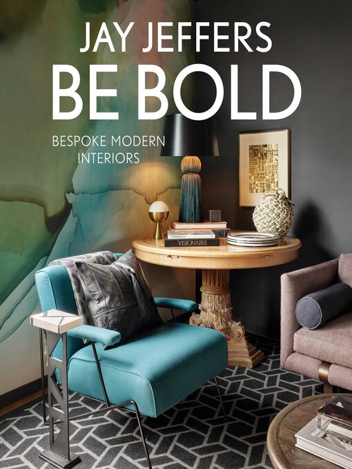 Title details for Be Bold by Jay Jeffers - Available